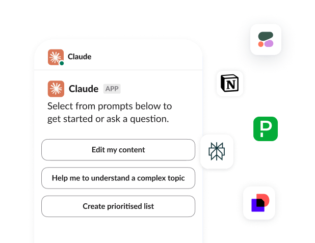 A Claude app in Slack displaying options such as editing content or creating a prioritised list.